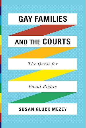 Gay Families and the Courts