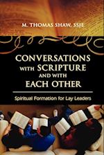 Conversations with Scripture and with Each Other