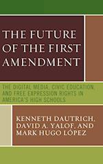 The Future of the First Amendment