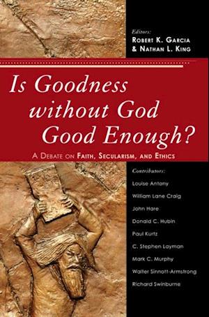 Is Goodness Without God Good Enough?