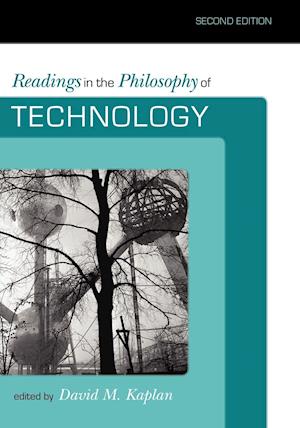 Readings in the Philosophy of Technology