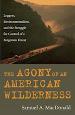 Agony of an American Wilderness