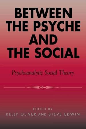 Between the Psyche and the Social