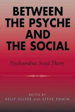 Between the Psyche and the Social