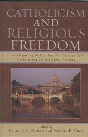 Catholicism and Religious Freedom