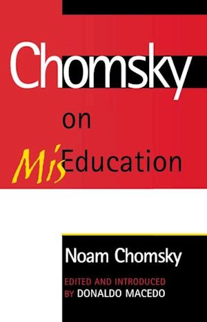 Chomsky on Mis-Education