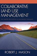 Collaborative Land Use Management