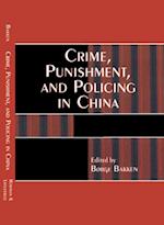 Crime, Punishment, and Policing in China