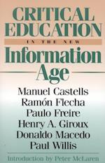 Critical Education in the New Information Age