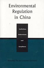 Environmental Regulation in China