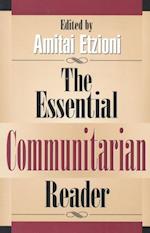 Essential Communitarian Reader