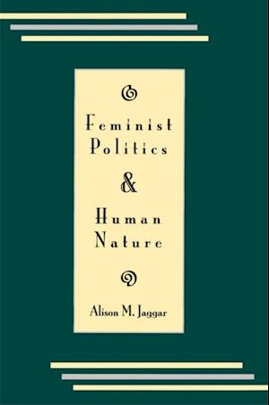 Feminist Politics and Human Nature (Philosophy and Society)