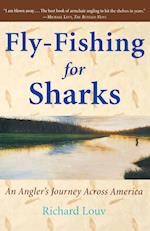 Fly-Fishing for Sharks