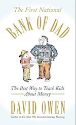 The First National Bank of Dad