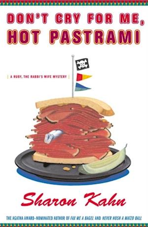 Don't Cry For Me, Hot Pastrami