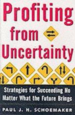 Profiting from Uncertainty