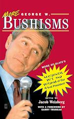 More George W. Bushisms