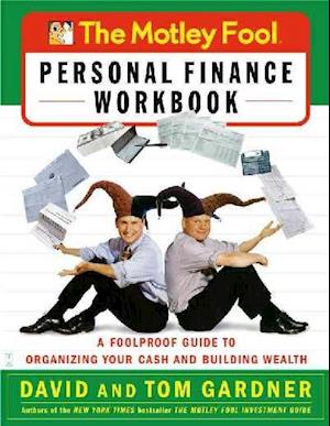 The Motley Fool Personal Finance Workbook