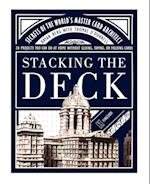 Stacking the Deck