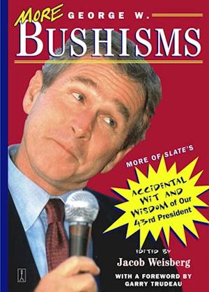 More George W. Bushisms