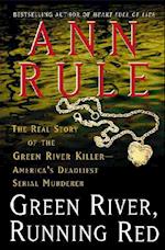 Green River, Running Red