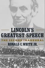 Lincoln's Greatest Speech