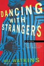 Dancing with Strangers