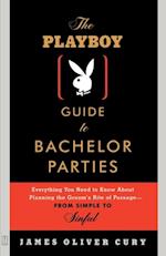 Playboy Guide to Bachelor Parties