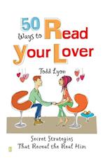 50 Ways to Read Your Lover