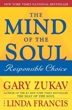 The Mind of the Soul: Responsible Choice