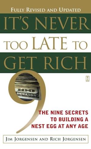 It's Never Too Late to Get Rich