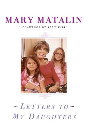 Letters to My Daughters