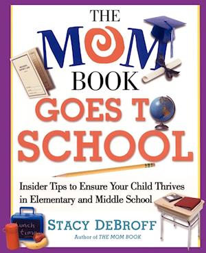 The Mom Book Goes to School