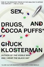 Sex, Drugs, and Cocoa Puffs