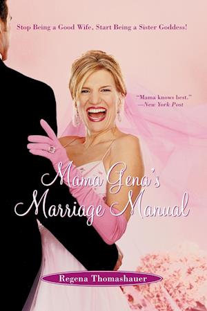 Mama Gena's Marriage Manual