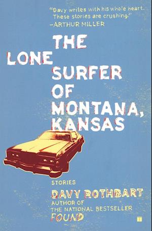 Lone Surfer of Montana Kansas