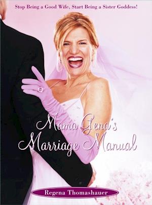 Mama Gena's Marriage Manual