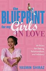 The Blueprint for My Girls in Love