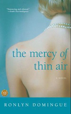 The Mercy of Thin Air