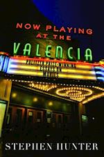 Now Playing at the Valencia