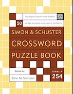 Simon and Schuster Crossword Puzzle Book #254