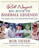 Rob Neyer's Big Book of Baseball Legends