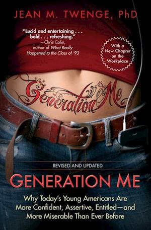 Generation Me - Revised and Updated