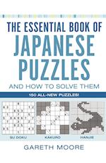 The Essential Book of Japanese Puzzles and How to Solve Them