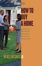 How to Buy a Home