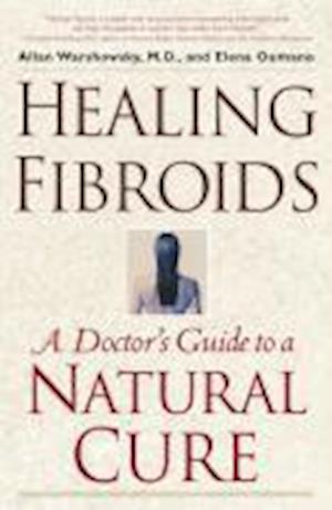 Healing Fibroids