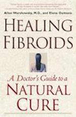 Healing Fibroids