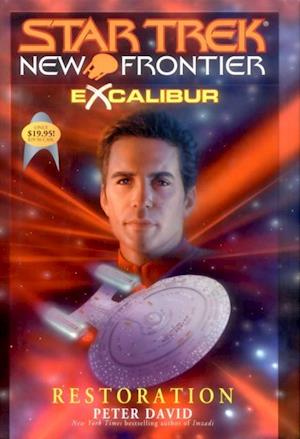 Star Trek: New Frontier: Excalibur #3: Restoration