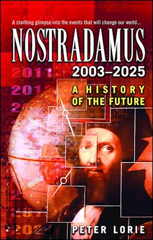 Nostradamus 2003-2025