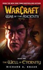 Warcraft: War of the Ancients: Tthe Well of Eternity